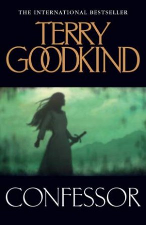 Confessor by Terry Goodkind & David Day