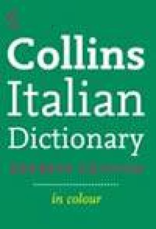 Collins Italian Dictionary in colour, 5th Ed by Various