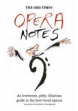 The Times Opera Notes