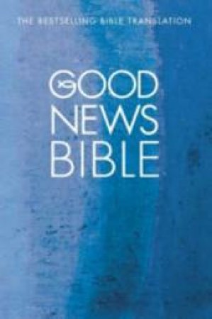 Good News Bible: Compact by None