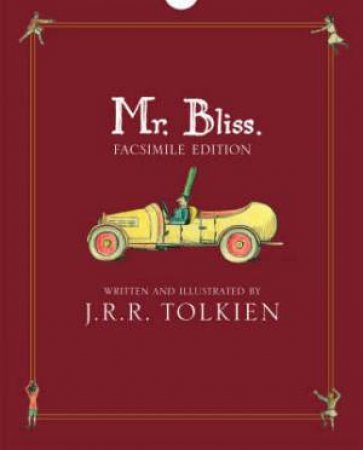 Mr Bliss: Revised Edition by J R R Tolkien