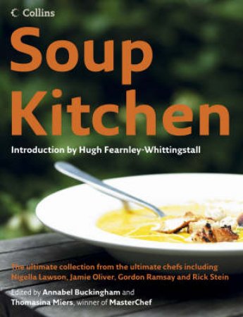 Soup Kitchen by Hugh Fearnley-Whittingstall