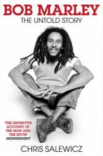 Bob Marley The Untold Story
