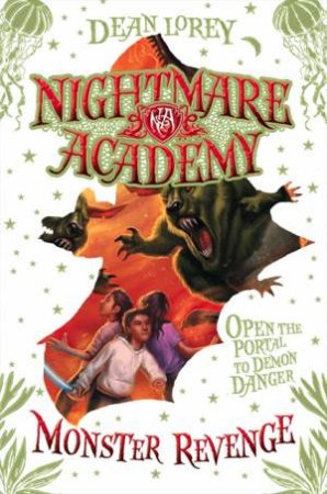 Monster Revenge: Nightmare Academy by Dean Lorey