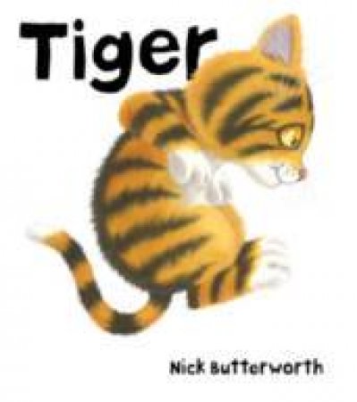 Tiger - Book & CD by Nick Butterworth