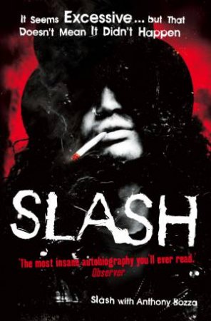 Slash: The Autobiography by Slash
