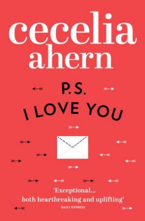 PS, I Love You by Cecelia Ahern