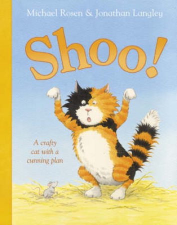 Shoo! Book And CD by Michael Rosen