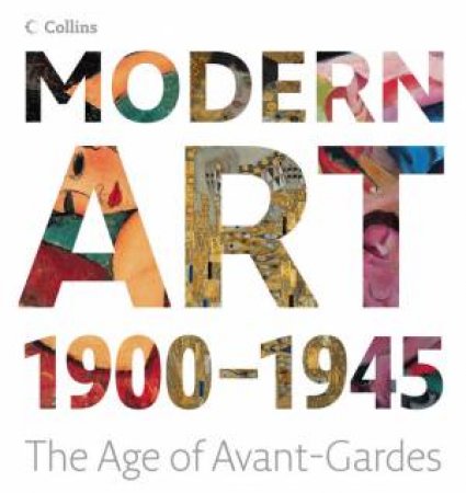 Modern Art: From 1900 - 1945 by Stefano Zuffi