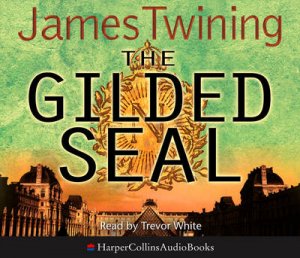 The Gilded Seal Abridged 3/180 by James Twining