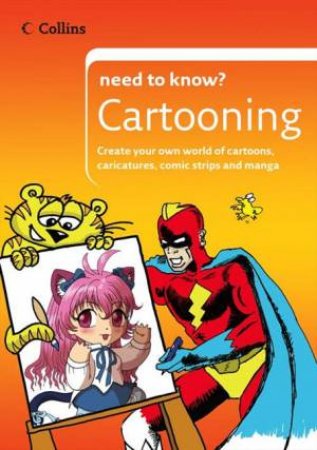 Collins Need To Know? Cartooning by John Byrne