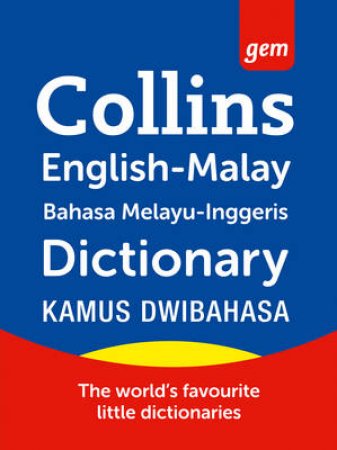Collins Gem - Malay Dictionary by .