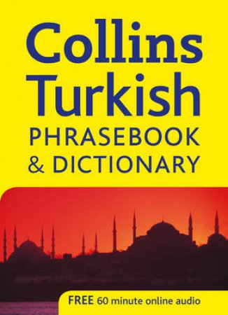Collins Turkish Phrasebook And Dictionary by .