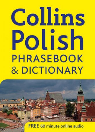 Collins Polish Phrasebook And Dictionary by Various