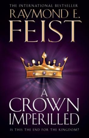 A Crown Imperilled by Raymond E Feist