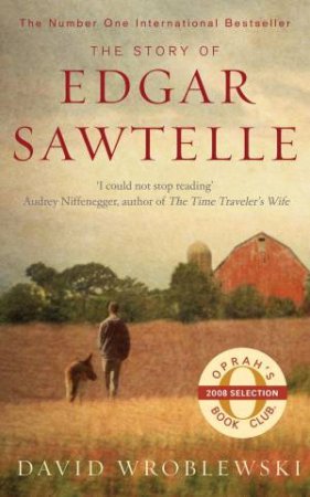 Story of Edgar Sawtelle by David Wroblewski