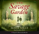 The Savage Garden  Abridged Edition 6420