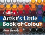 Collins Artists Little Book Of Colour