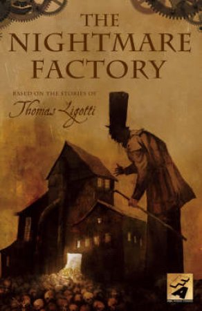 The Nightmare Factory by .