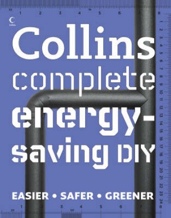Collins Complete Energy-Saving DIY by David Day & Albert Jackson
