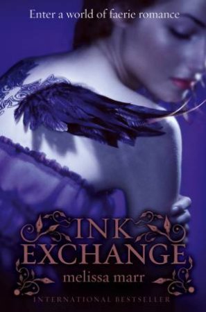 Ink Exchange by Melissa Marr