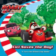 Roary The Racing Car Cici Saves The Day