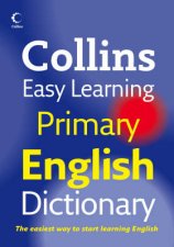 Collins Easy Learning Primary English Dictionary