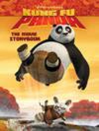 The Movie Storybook: Kung Fu Panda by Various