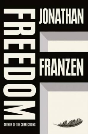 Freedom by Jonathan Franzen