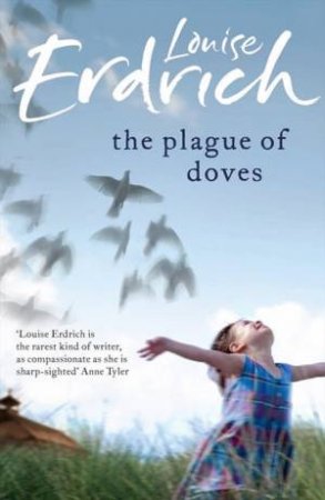 The Plague Of Doves by Louise Erdich