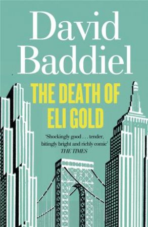 The Death of Eli Gold by David Baddiel