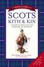 Collins Guide To Scots Kith And Kin A Guide To The Clans And Surnames