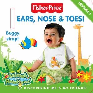 Ears, Nose and Toes!: Animals of the Rainforest (Stroller Book) by Fisher Price