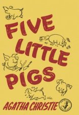 Five Little Pigs Facsimile Edition