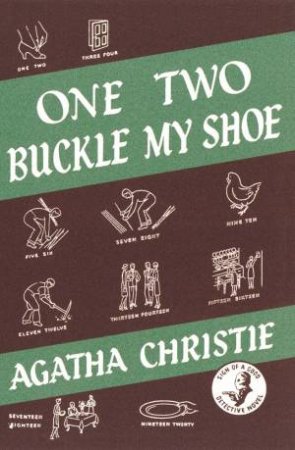 One Two Buckle My Shoe (Facsimile Edition) by Agatha Christie