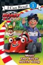 Roary the Racing Car Meet The Silverhatch Gang I Can Read