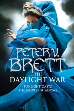 The Daylight War by Peter V. Brett