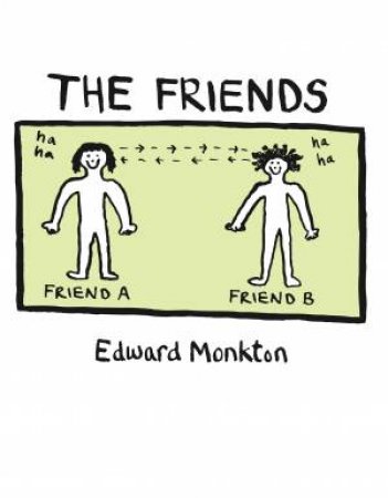 The Friends by Edward Monkton