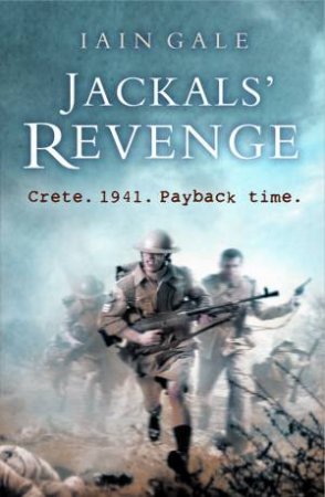 Jackals' Revenge by Iain Gale