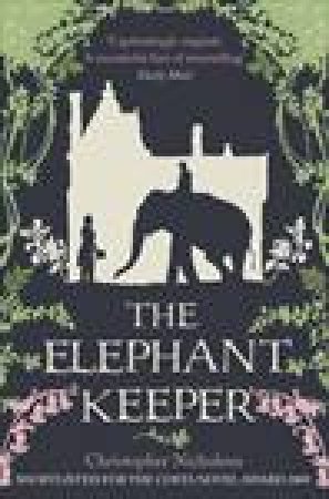 Elephant Keeper by Christopher Nicholson