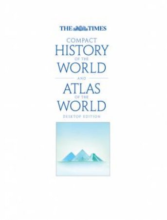 The Times Compact History Of The World / The Times World Atlas Boxset by Geoffrey Parker