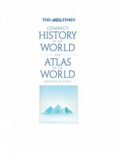The Times Compact History Of The World  The Times World Atlas Boxset