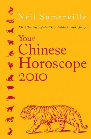Your Chinese Horoscope 2010 by Neil Somerville