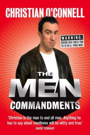 The Men Commandments by Christian O'Connell