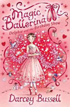Delphie and the Birthday Show by Darcey Bussell