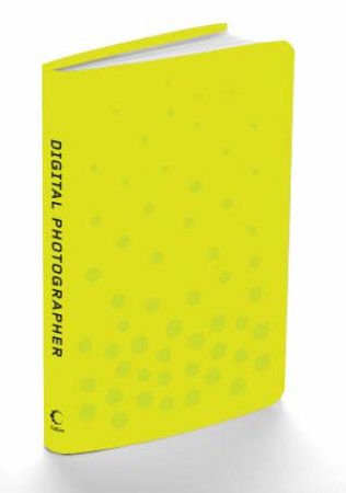 Digital Photographer by Various