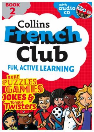 Collins French Club: Fun, Active Learning 02 by Rosi McNab