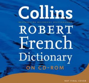 Collins Robert French Dictionary On Cd-rom by Unknown