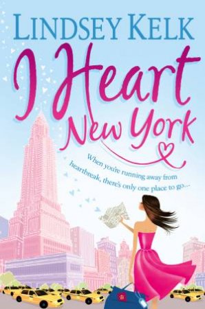 I Heart New York by Lindsey Kelk