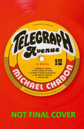 Telegraph Avenue by Michael Chabon